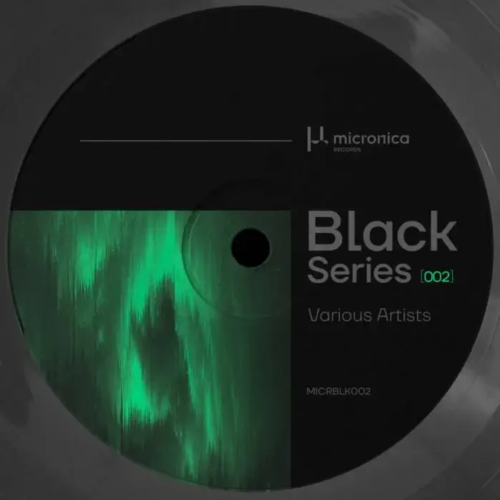 Various Artists - Black Series 002 on Micronica Records (DJ Tools) / Minimal / Deep Tech