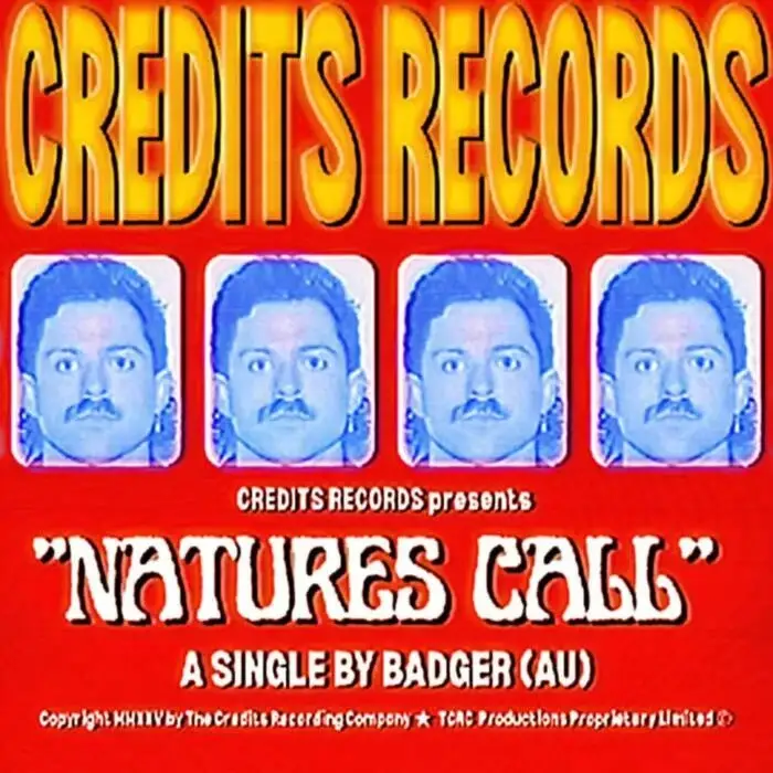 Badger (AU) – Natures Call on Credits Records