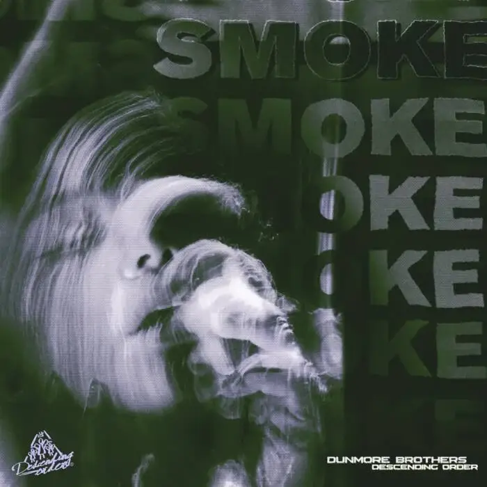 Dunmore Brothers – Smoke on Descending Order