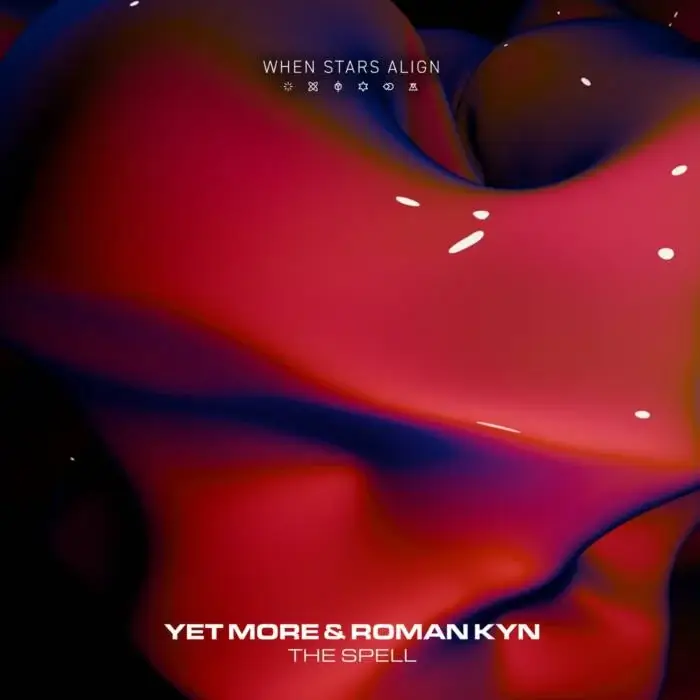 Yet More, Roman Kyn - The Spell (Extended Mix) on When Stars Align (DJ Tools) / Indie Dance