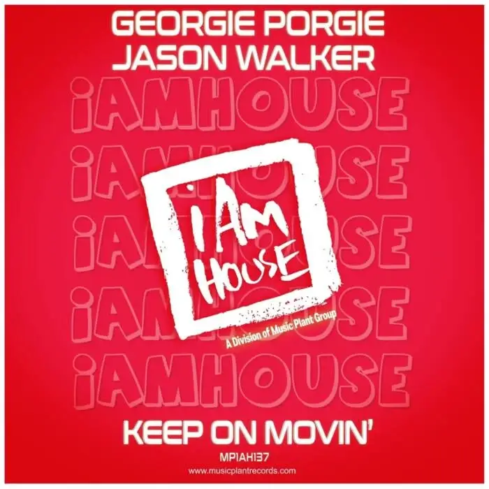 Jason Walker, Georgie Porgie – Keep On Movin’ on i Am House