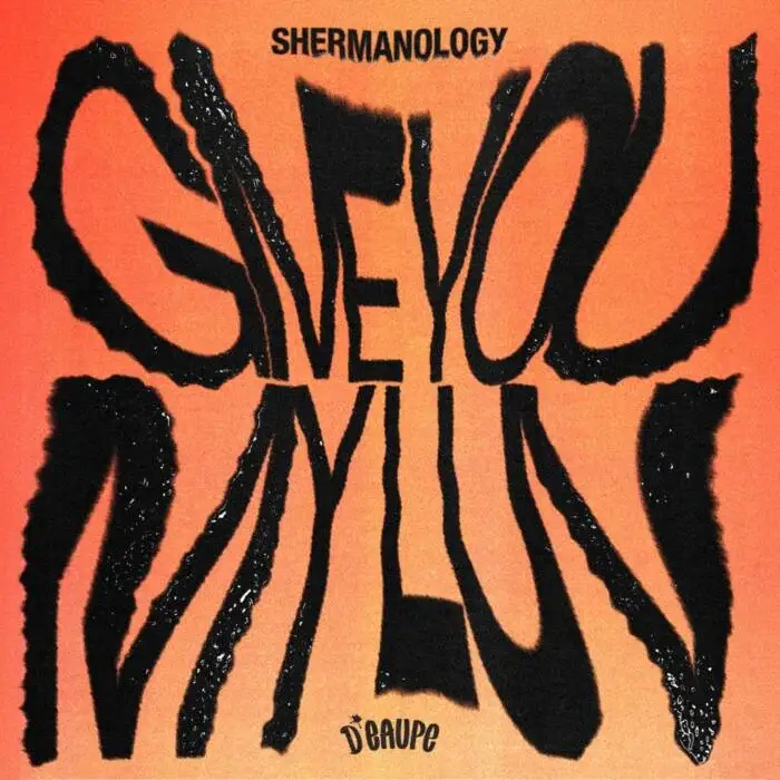 Shermanology - Give You My Luv on D’EAUPE (DJ Tools) / House