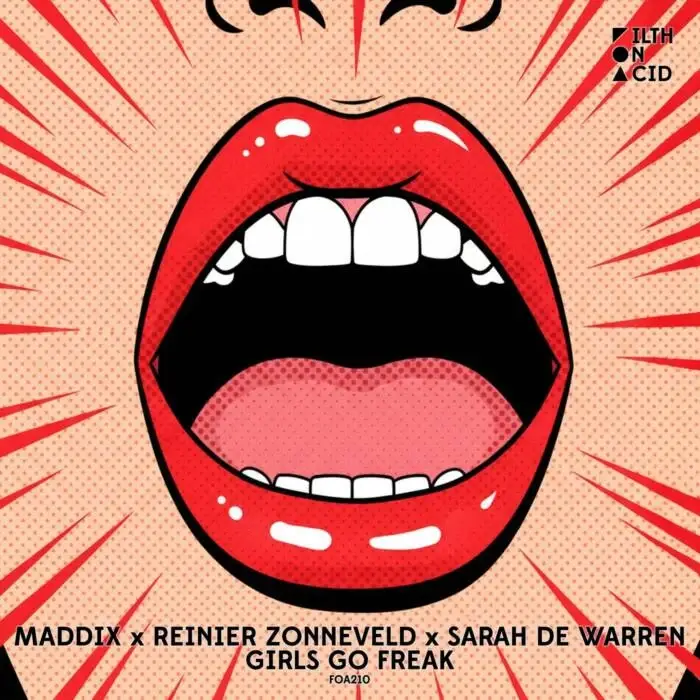 Reinier Zonneveld, Maddix, Sarah De Warren – Girls Go Freak on Filth on Acid