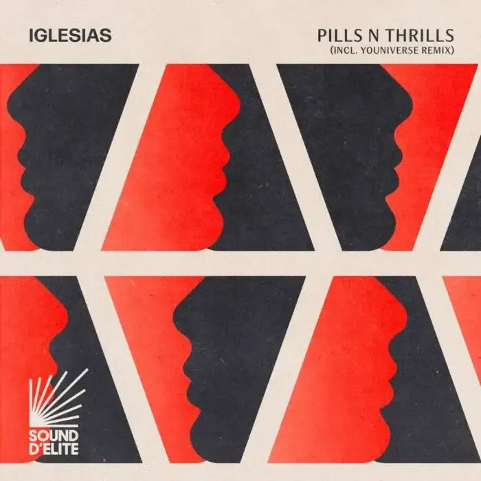 Iglesias, Roco Calhon – Pills n Thrills on Sound D’Elite