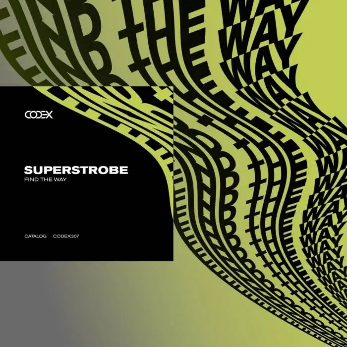 Superstrobe - Find the Way on Codex Recordings (DJ Tools) / Techno (Peak Time / Driving)