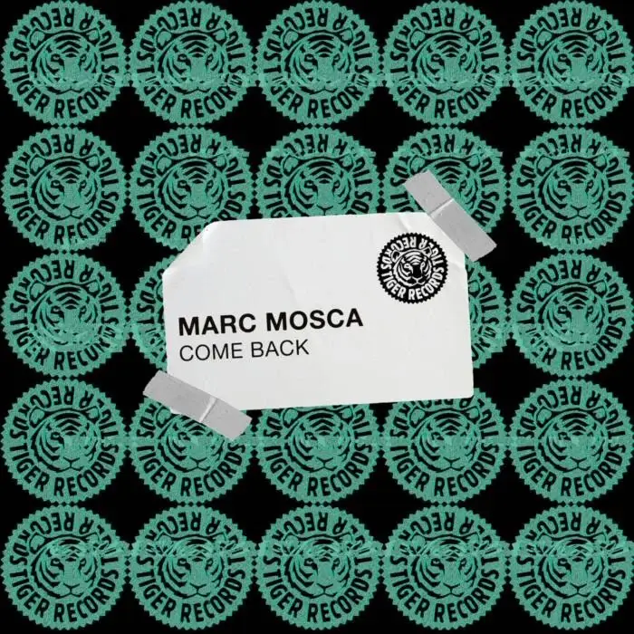 Marc Mosca – Come Back on Tiger Records