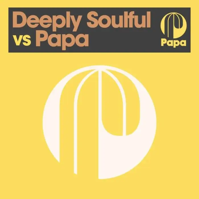 Various Artists - Deeply Soulful vs Papa on Papa Records (DJ Tools) / Deep House