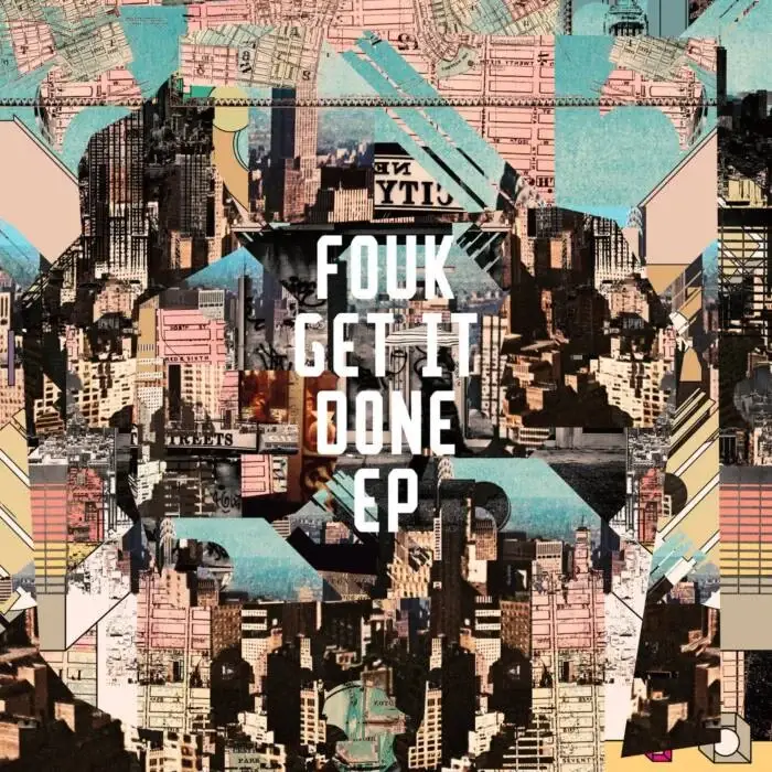 Fouk - Get It Done EP on Freerange Records (DJ Tools) / House