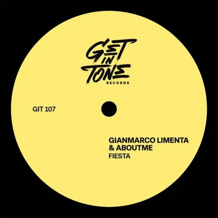 Gianmarco Limenta, ABOUTME - Fiesta on Get In Tone Records (DJ Tools) / House