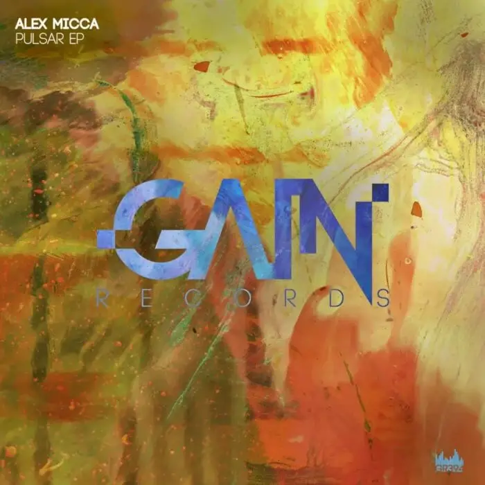 Alex Micca - Pulsar EP on Gain Records (Download) / Techno (Peak Time / Driving)