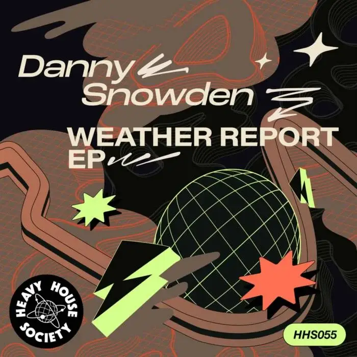 Danny Snowden - Weather Report EP on Heavy House Society (Download) / Minimal / Deep Tech