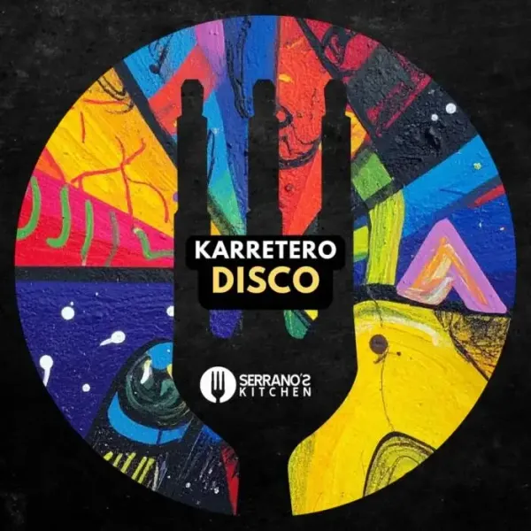 Karretero – Disco on Serrano’s Kitchen