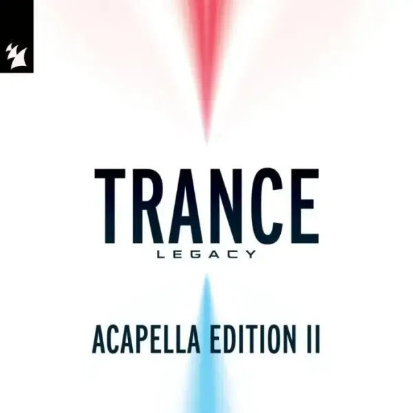 VA – Armada Music – Trance Legacy (Acapella Edition II) – Extended Versions on Armada Music Albums