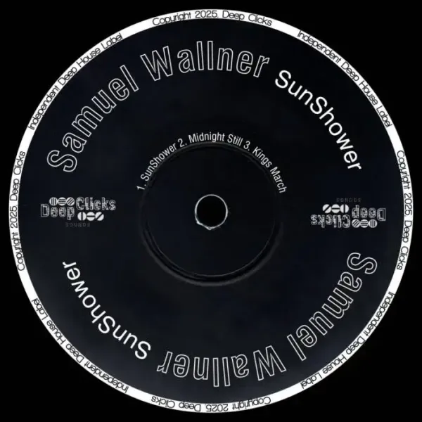 Samuel Wallner – SunShower on Deep Clicks