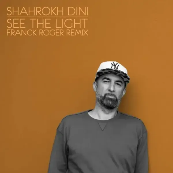 Shahrokh Dini – See The Light (Franck Roger’s Earthrumental Mix Remix) (2025 Edit) on Compost
