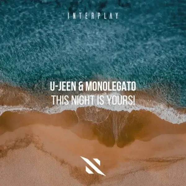 U-Jeen, Monolegato - This Night Is Yours! on Interplay Records (DJ Tools) / House