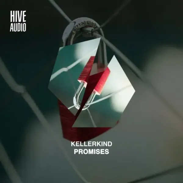 Kellerkind – Promises on Hive Audio