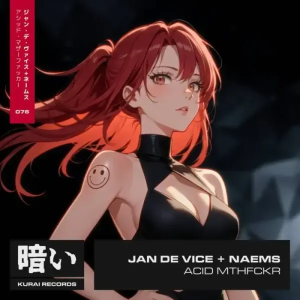 NAEMS, JAN DE VICE – Acid Mthfckr on Kurai Records
