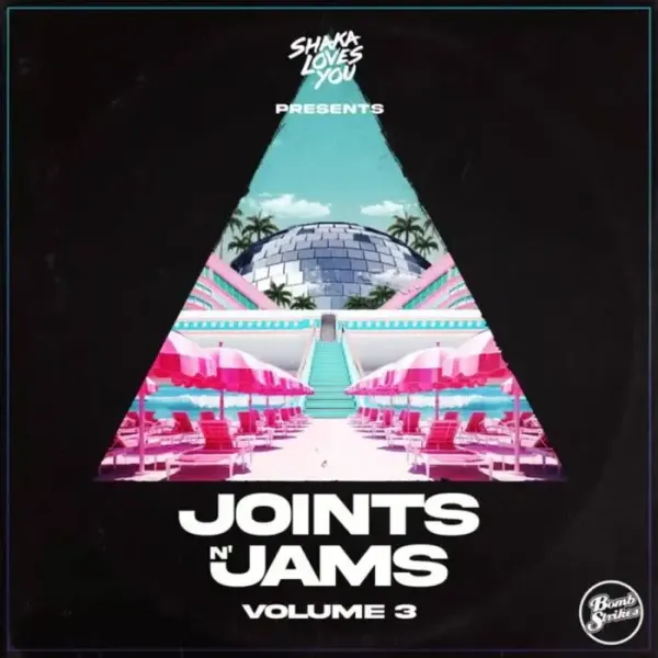 Shaka Loves You, Dele Sosimi, Sam Redmore - Joints n’ Jams, Vol. 3 (Curated By Shaka Loves You) on Bombstrikes (DJ Tools) / Nu Disco / Disco