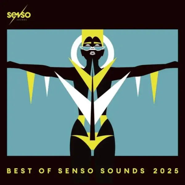 Various Artists - Best Of Senso Sounds 2025 on Senso Sounds (Download) / Techno (Peak Time / Driving)