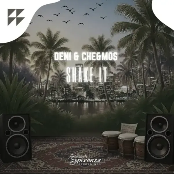 DENI, Che, Mos - Shake It on Suenos De Esperanza Recordings (Download) / Afro House